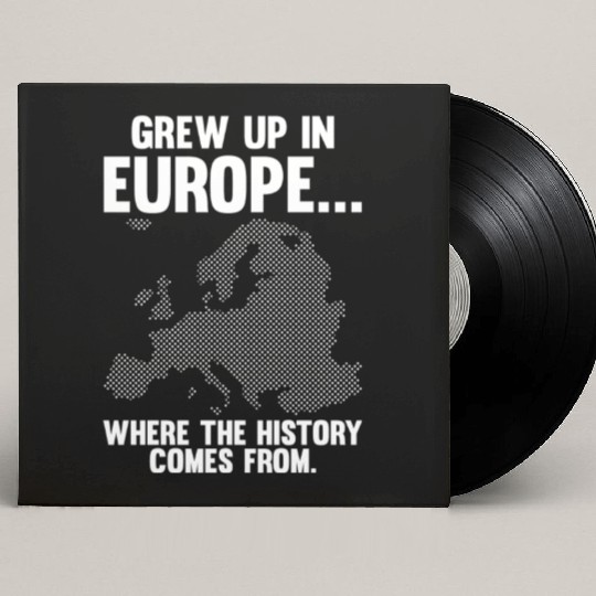 Europe Historian Joke For History Teacher And Custom Vinyl Record Sleeves