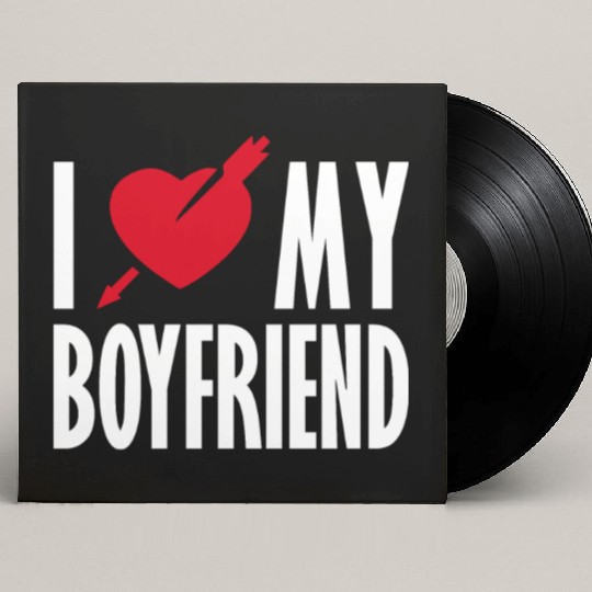 I Love My Boyfriend Custom Vinyl Record Sleeves