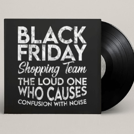 Black Friday Shopping Team 3 Custom Vinyl Record Sleeves
