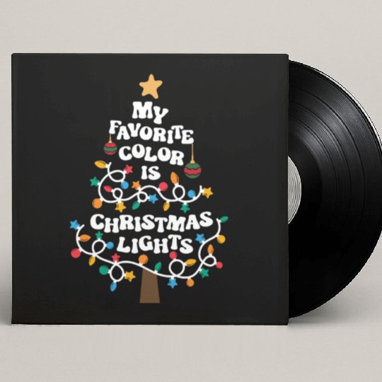 My Favorite Color is Christmas Lights Custom Vinyl Record Sleeves