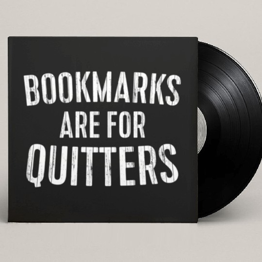 Bookmarks Are For Quitters Bookworm Custom Vinyl Record Sleeves