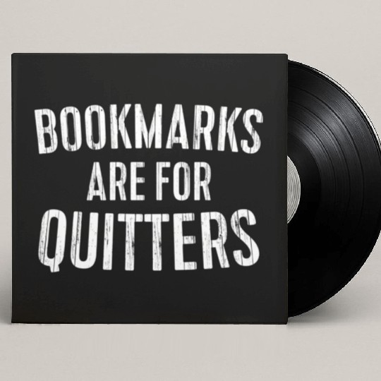 Bookmarks Are For Quitters Bookworm Custom Vinyl Record Sleeves