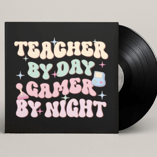 Teacher By Day Gamer By Night, Happy Game Day Custom Vinyl Record Sleeves