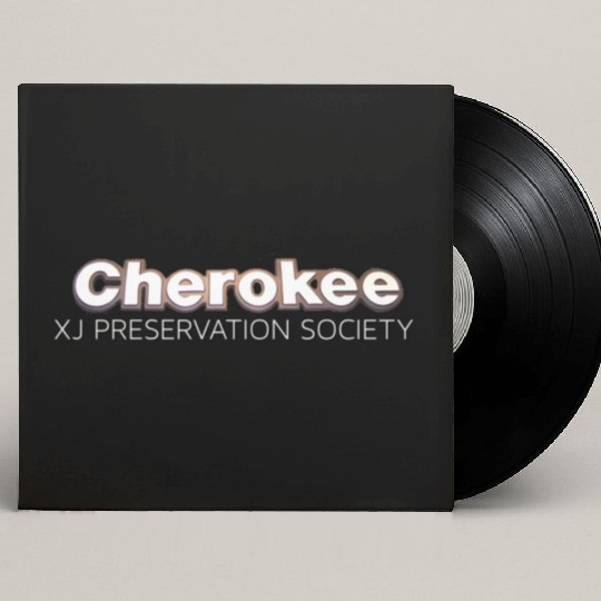 Cherokee Xj Preservation Society Custom Vinyl Record Sleeves
