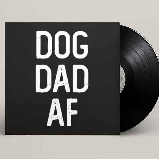 Dog Dad Custom Vinyl Record Sleeves