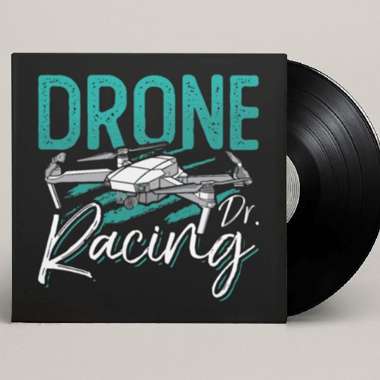 Drone Racing Dr. Fpv Race Drone Race Multicopter Custom Vinyl Record Sleeves