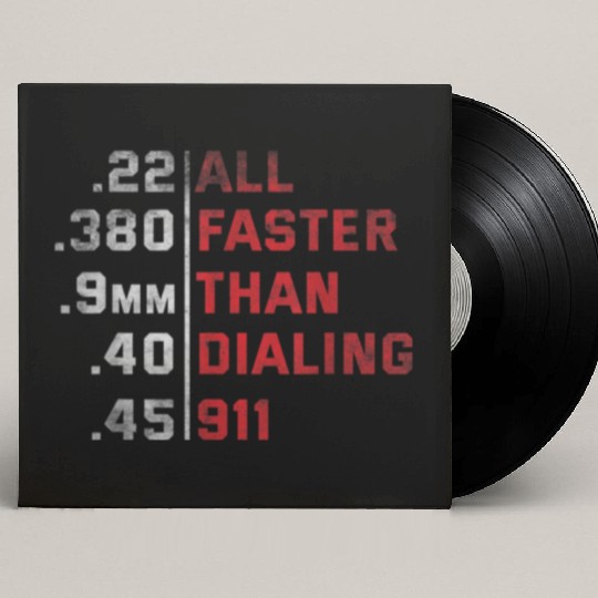 All Faster Than Dialing 911 Weapon Bullet Ammo Custom Vinyl Record Sleeves