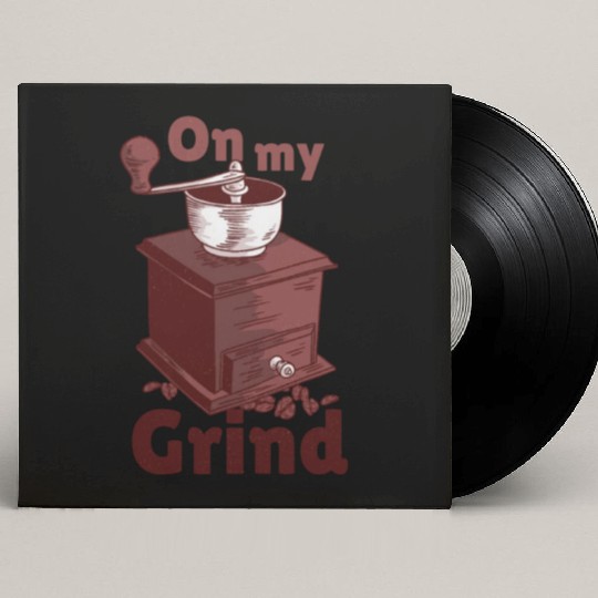 grind coffee Custom Vinyl Record Sleeves