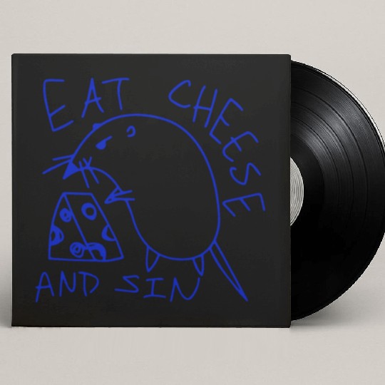Eat cheese and sin Custom Vinyl Record Sleeves