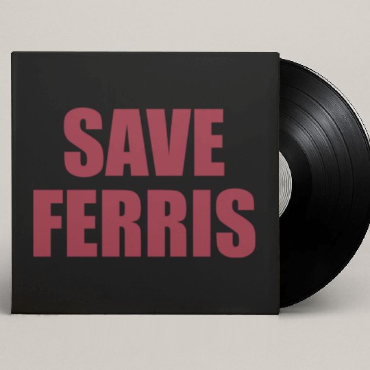 Save Ferris Custom Vinyl Record Sleeves