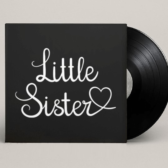 I Love My Little Sister Cute Little Sister Custom Vinyl Record Sleeves