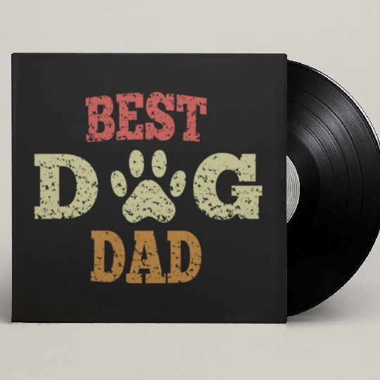 Best Dog Dad Custom Vinyl Record Sleeves