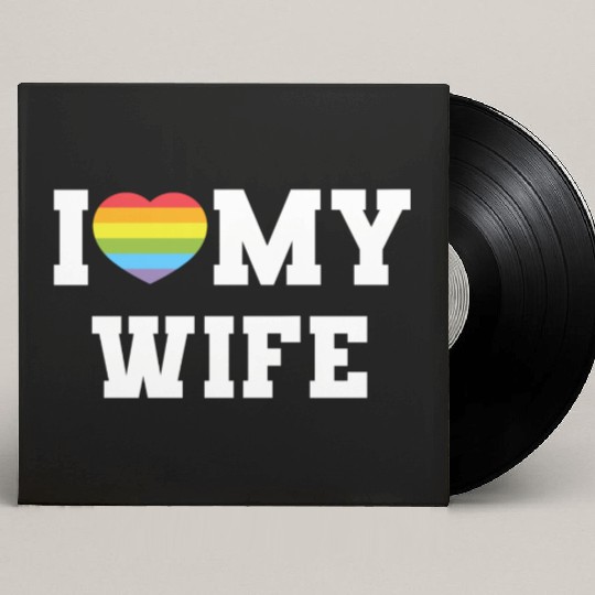I Love My Custom Vinyl Record Sleeves, a Funny I Heart Custom Vinyl Record Sleeves, LGBTQ Pr