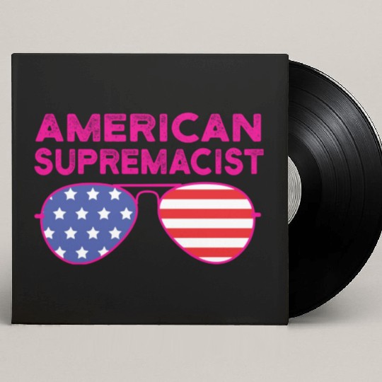 American Supremacist American Flag Merica Usa Custom Vinyl Record Sleeves