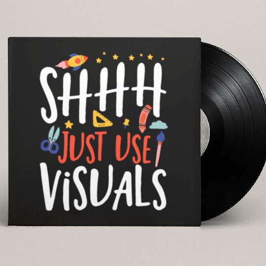 Shhh Just Use Visuals Special Education Teacher Custom Vinyl Record Sleeves