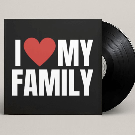 I Love My Family Gathering Reunion Celebration Custom Vinyl Record Sleeves