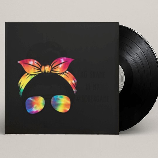 Sobriety Custom Vinyl Record Sleeves, No Shame In My Sober Game Women