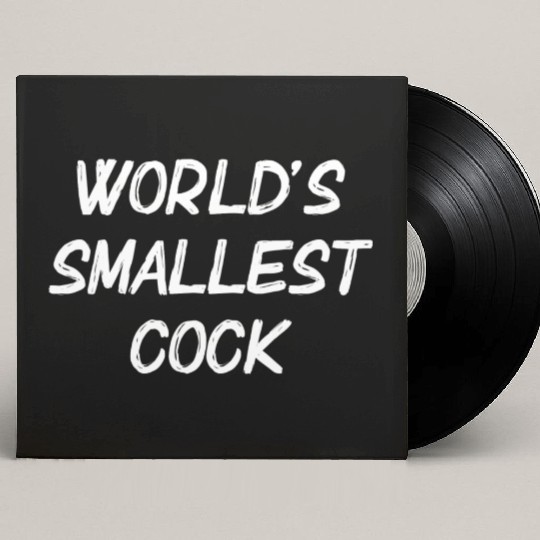 World s Smallest Cock Custom Vinyl Record Sleeves