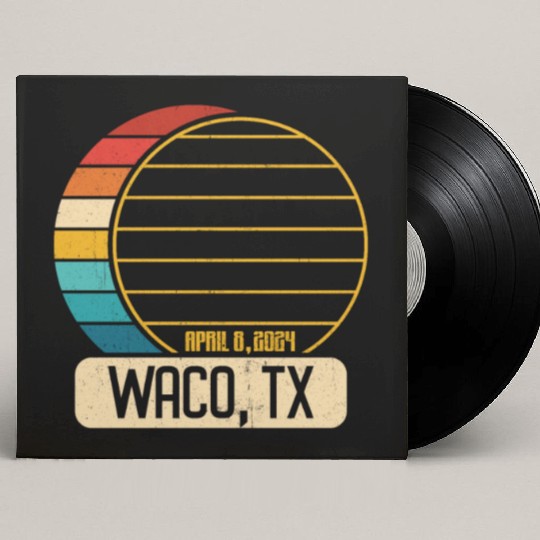 Total Solar Eclipse Texas Waco April 28 2024 Custom Vinyl Record Sleeves