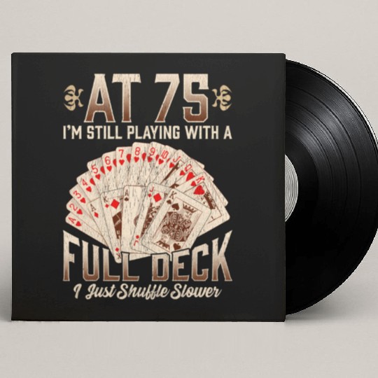75th 75 Poker Playing Card Saying Custom Vinyl Record Sleeves
