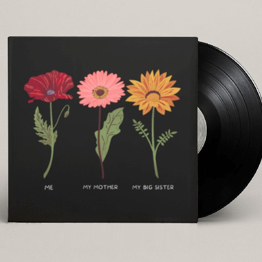 Big sister and mom and me Custom Vinyl Record Sleeves