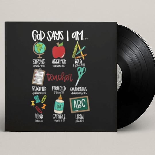 God Says I Am Teacher Custom Vinyl Record Sleeves