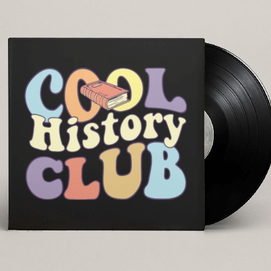 Cool History Club History Buff BA History Major Custom Vinyl Record Sleeves