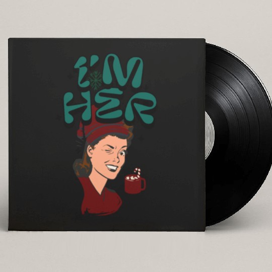 Im Her! Christmas/ Mrs. Claus design Custom Vinyl Record Sleeves