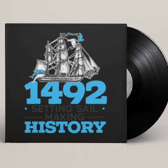 1492: Setting Sail Making History Columbus Day Custom Vinyl Record Sleeves