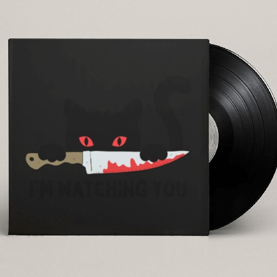 Cat with Knife: I'm Watching You Custom Vinyl Record Sleeves
