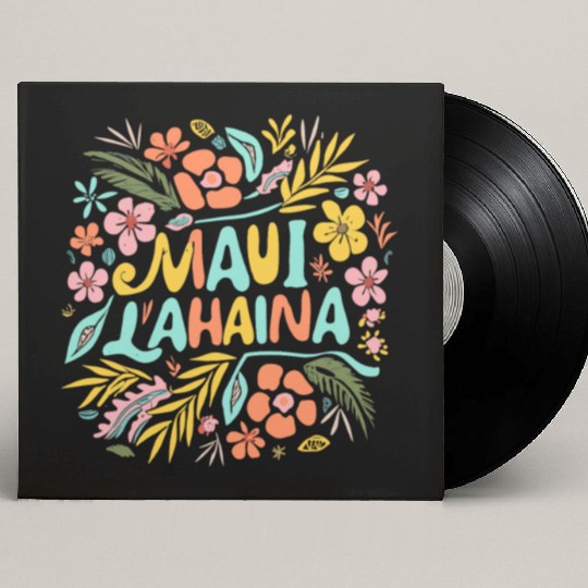 Maui Strong Lahaina Flower floral Custom Vinyl Record Sleeves