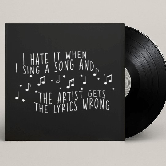 I Hate It When I Sing A Song And The Artist 2 Custom Vinyl Record Sleeves
