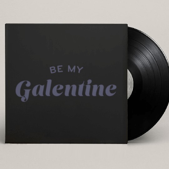 Be My Galentine. Galentine's Day Custom Vinyl Record Sleeves