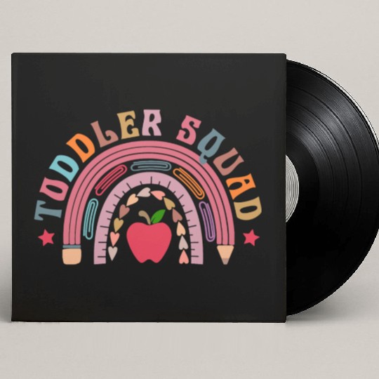 Toddler Squad Toddler Teacher Custom Vinyl Record Sleeves