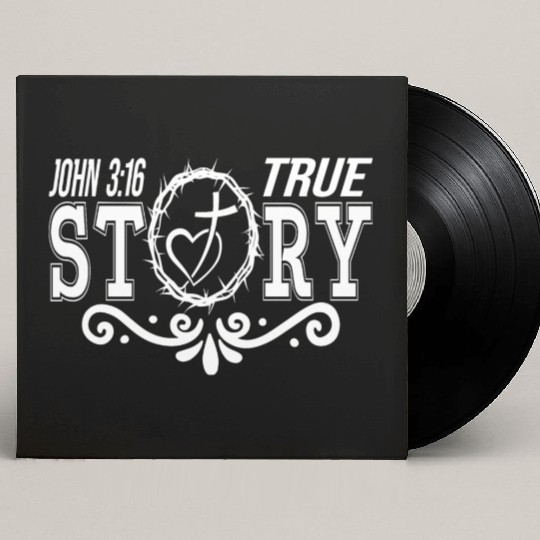 True Story John 3:16 Love Jesus Christian Custom Vinyl Record Sleeves
