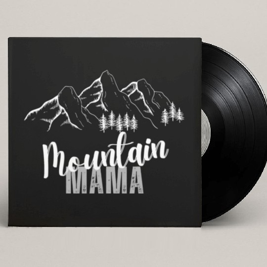 Mountain Mama, 3 Mountain peaks Custom Vinyl Record Sleeves