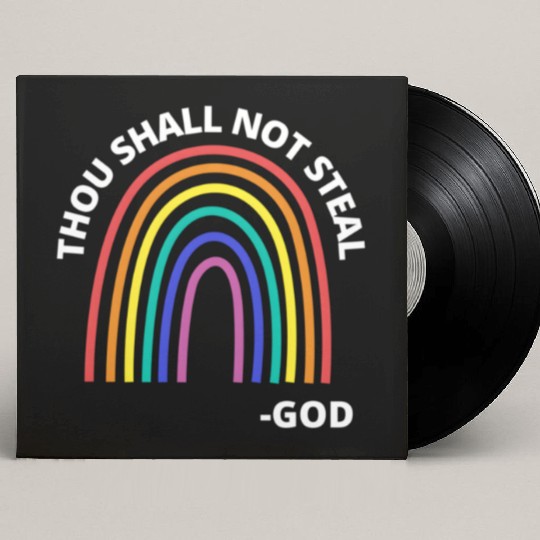 Thou Shall Not Steal Rainbow God Christian Custom Vinyl Record Sleeves