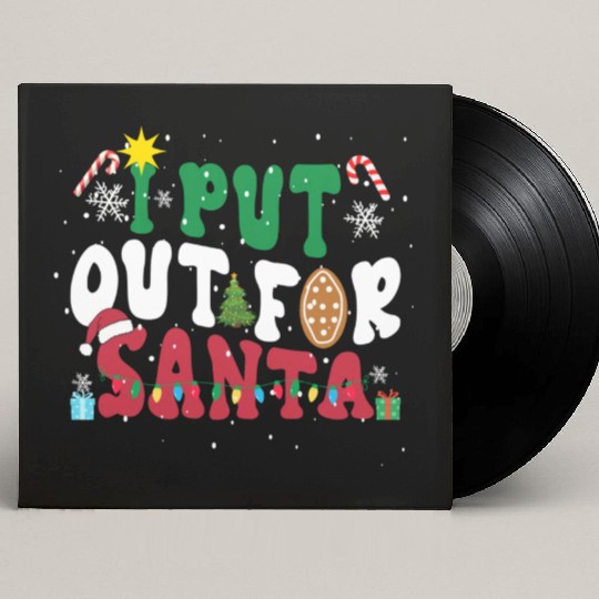 I put Out For Santa Funny Christmas Custom Vinyl Record Sleeves
