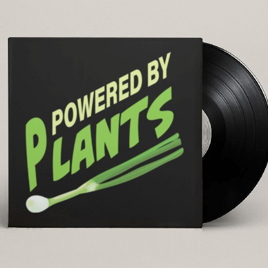 Powered By Plants Custom Vinyl Record Sleeves