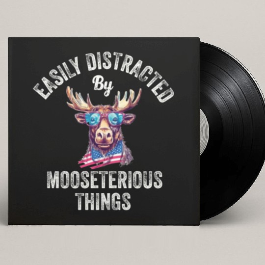 Easily Distracted Funny Elk Moose Custom Vinyl Record Sleeves