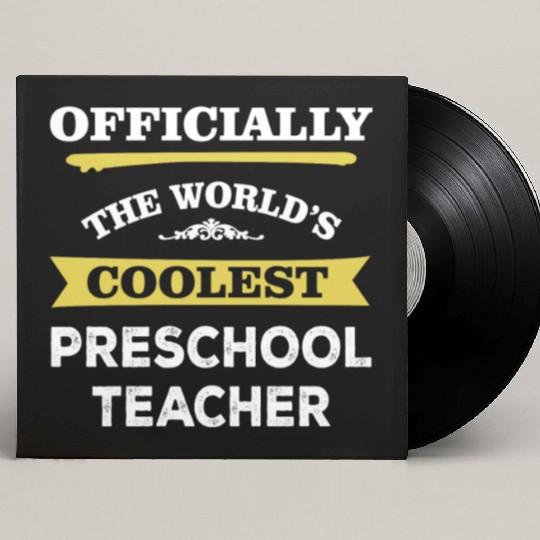 The World's Coolest Preschool Teacher Custom Vinyl Record Sleeves