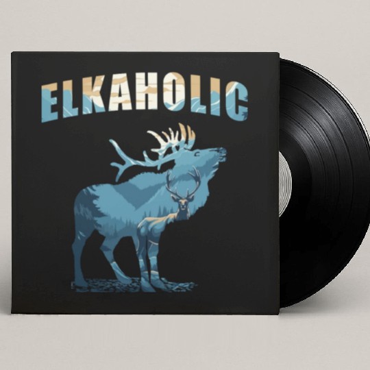 Elk Hunting Elkaholic Hunters Custom Vinyl Record Sleeves