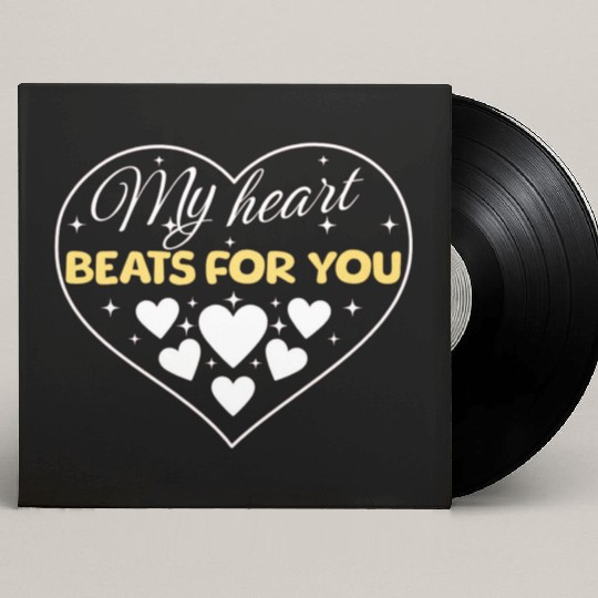 My heart beats for you. Custom Vinyl Record Sleeves