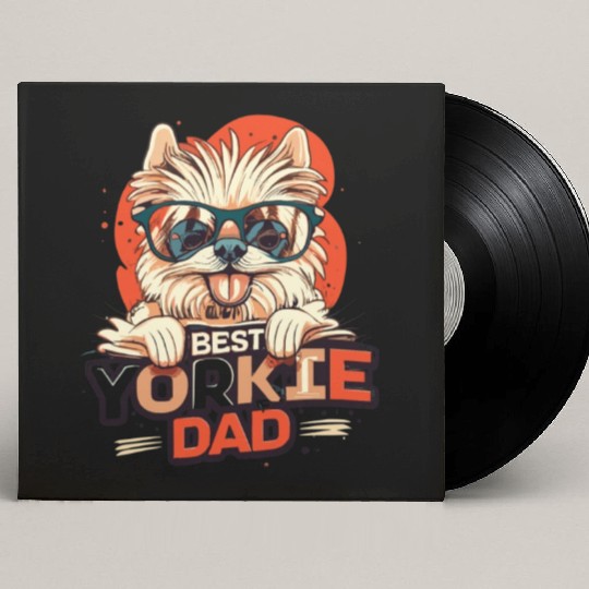 Best Yorkie Dad Ever Custom Vinyl Record Sleeves