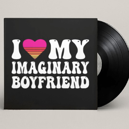 I Heart My Imaginary Bf Boyfriend I Love My Bf Custom Vinyl Record Sleeves