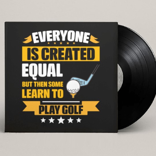 Some Learn To Play Golf Funny Custom Vinyl Record Sleeves