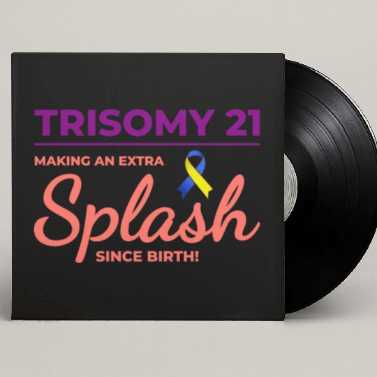Down Syndrome Awareness Trisomy 21 Splash Custom Vinyl Record Sleeves