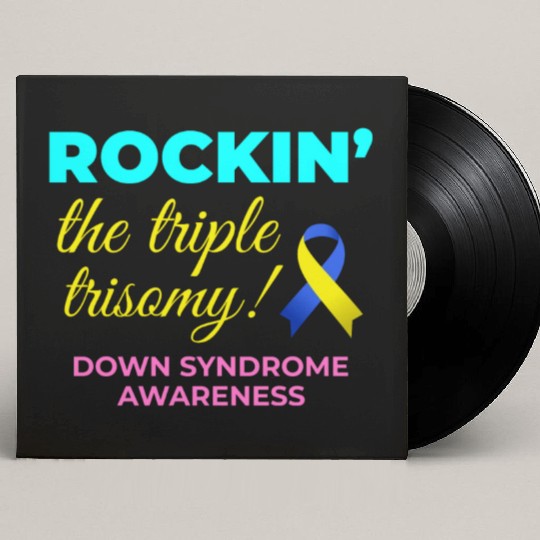 Down Syndrome Awareness Triple Trisomy Rock Custom Vinyl Record Sleeves