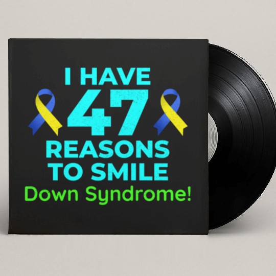 Down Syndrome Awareness 47 Reasons to Smile Custom Vinyl Record Sleeves