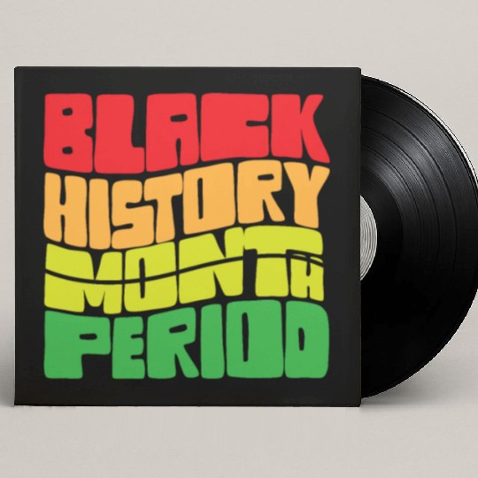 Black History Month Period African American Pride Custom Vinyl Record Sleeves